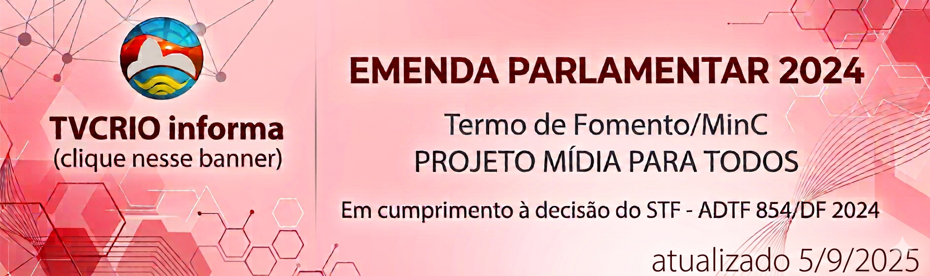 INFORMAÇÕES SOBRE A EXECUÇÃO DE EMENDA PARLAMENTAR - ASSOCIAÇÃO DE ENTIDADES CANAL COMUNITÁRIO DE TVS POR ASSINATURA DO RIO DE JANEIRO – ANO 2024